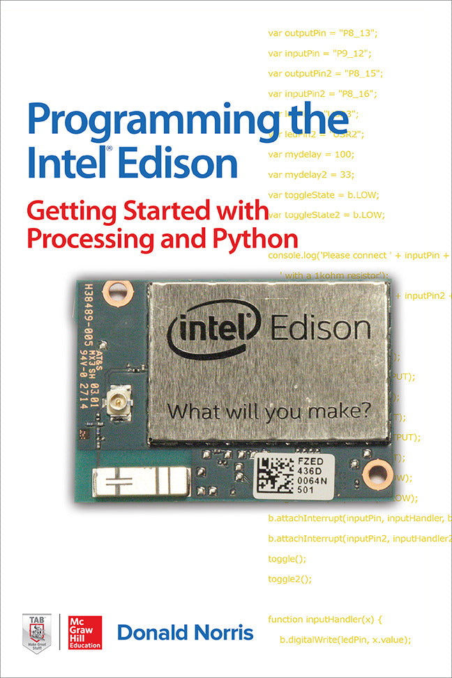 Programming The Intel Edison Getting Started With Processing & Python