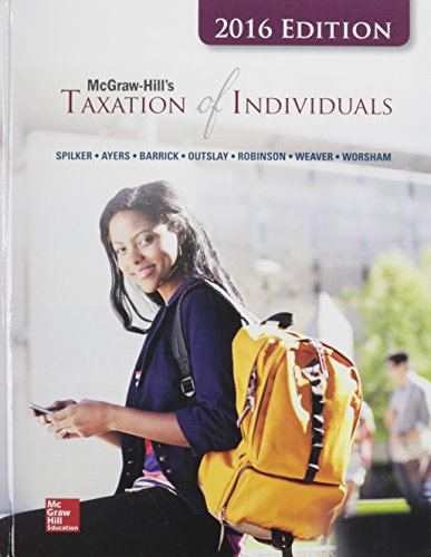 Mcgraw Hills Taxation Of Individuals 2016 Edition With Connect & Taxact 7e