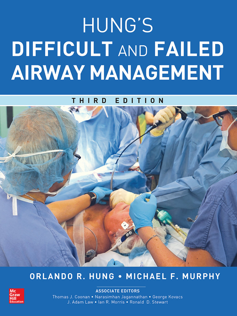 Management Of The Difficult & Failed Airway Third Edition 3e