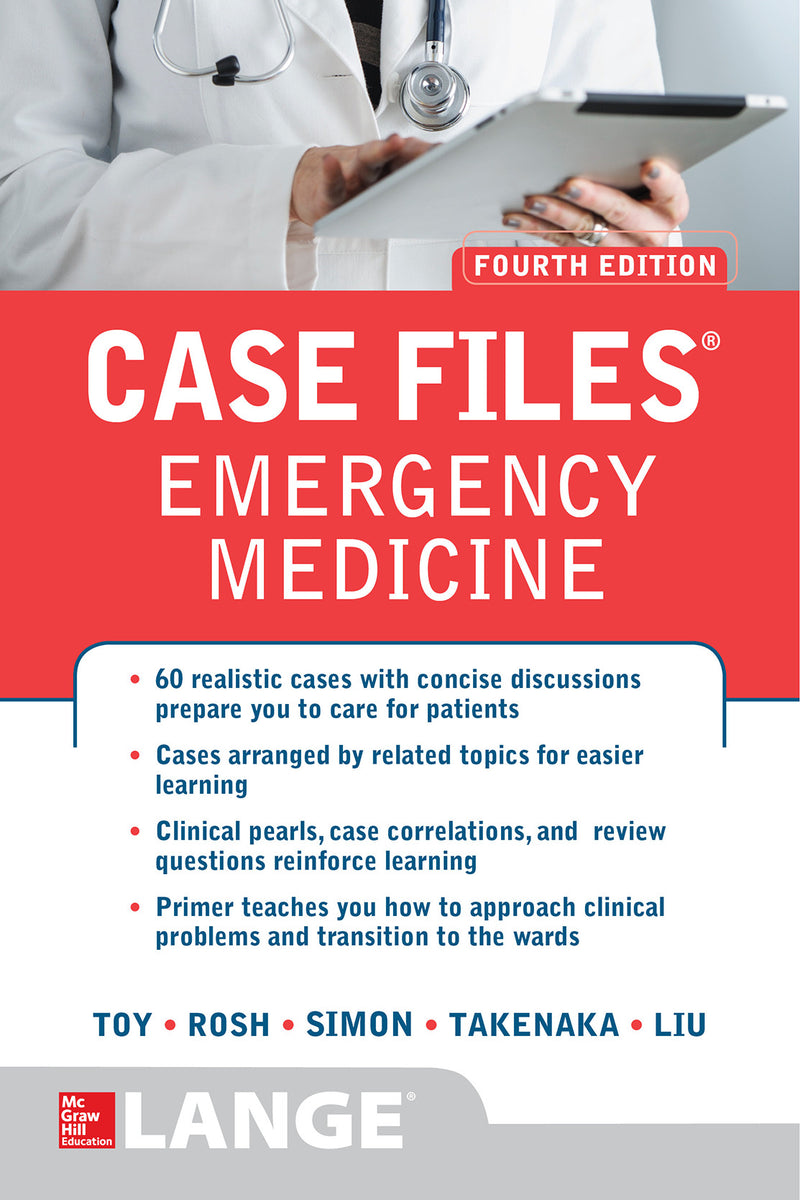 Case Files Emergency Medicine Fourth Edition 4e