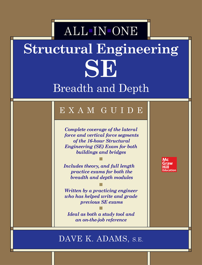 Structural Engineering Se All In One Exam Guide Breadth & Depth