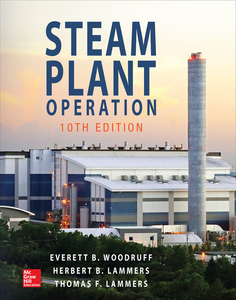 Steam Plant Operation 10th Edition