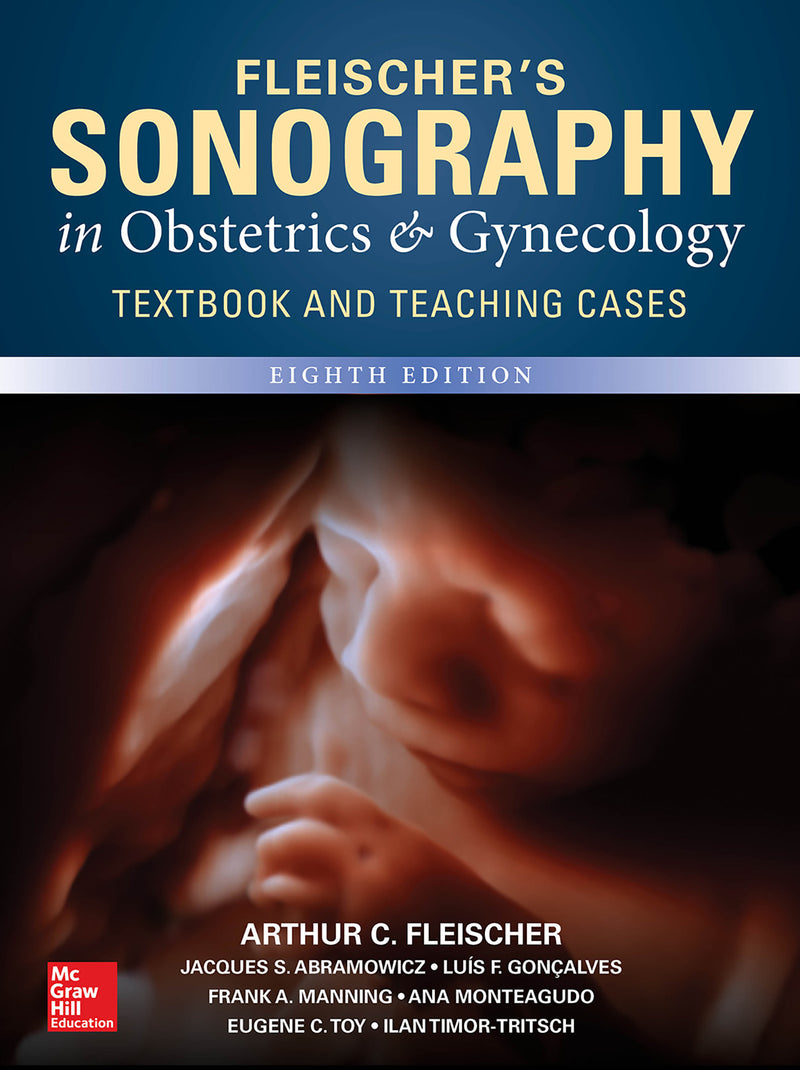 Fleischers Sonography In Obstetrics & Gynecology Eighth Edition 8e