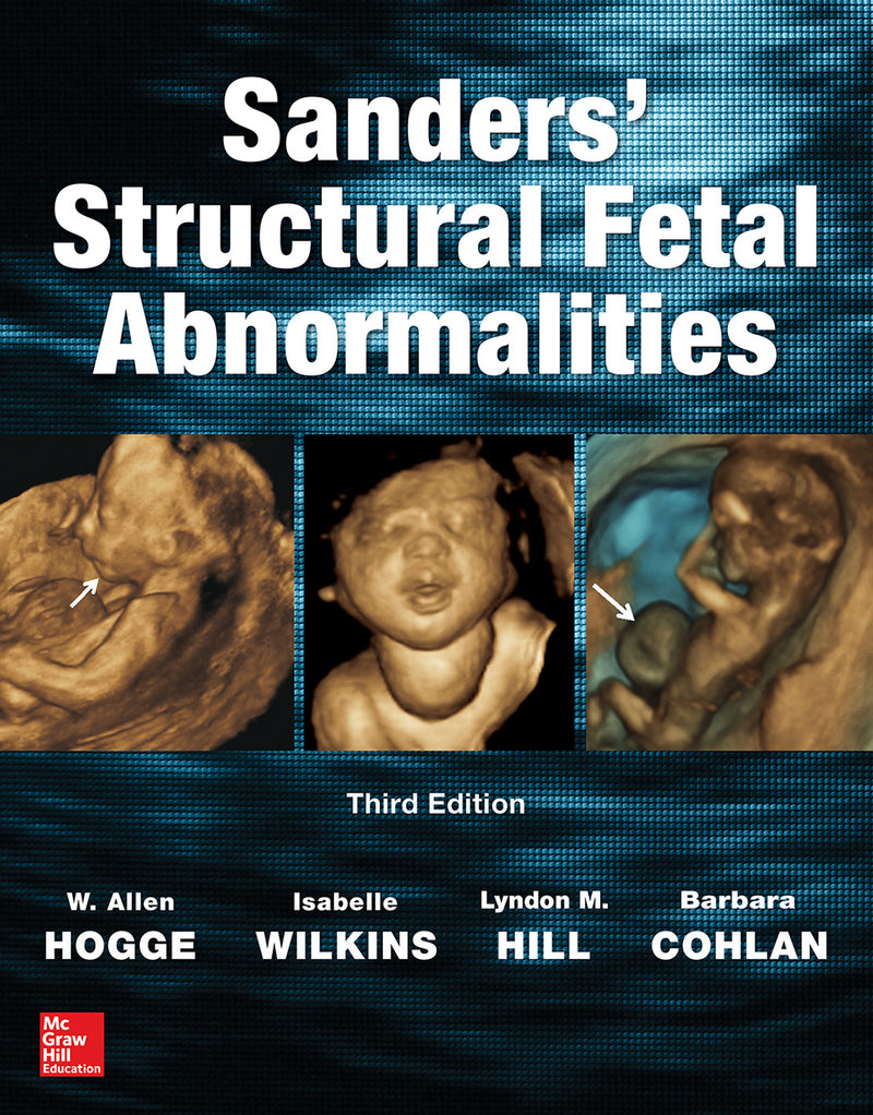 Sanders Structural Fetal Abnormalities Third Edition 3e