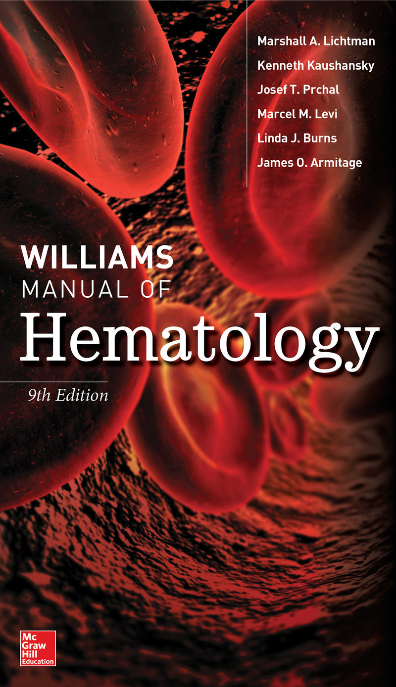 Williams Manual Of Hematology Ninth Edition 9e