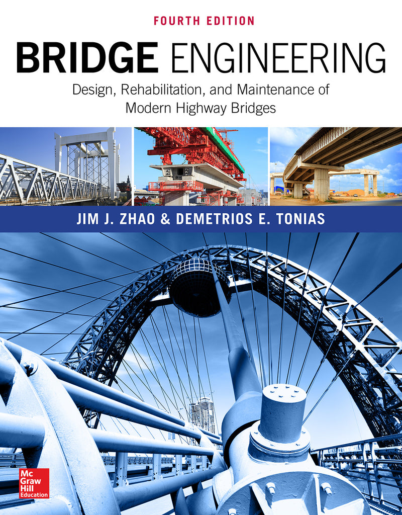 Bridge Engineering Design Rehabilitation & Maintenance Of Modern Highway Bridges Fourth Edition 4e
