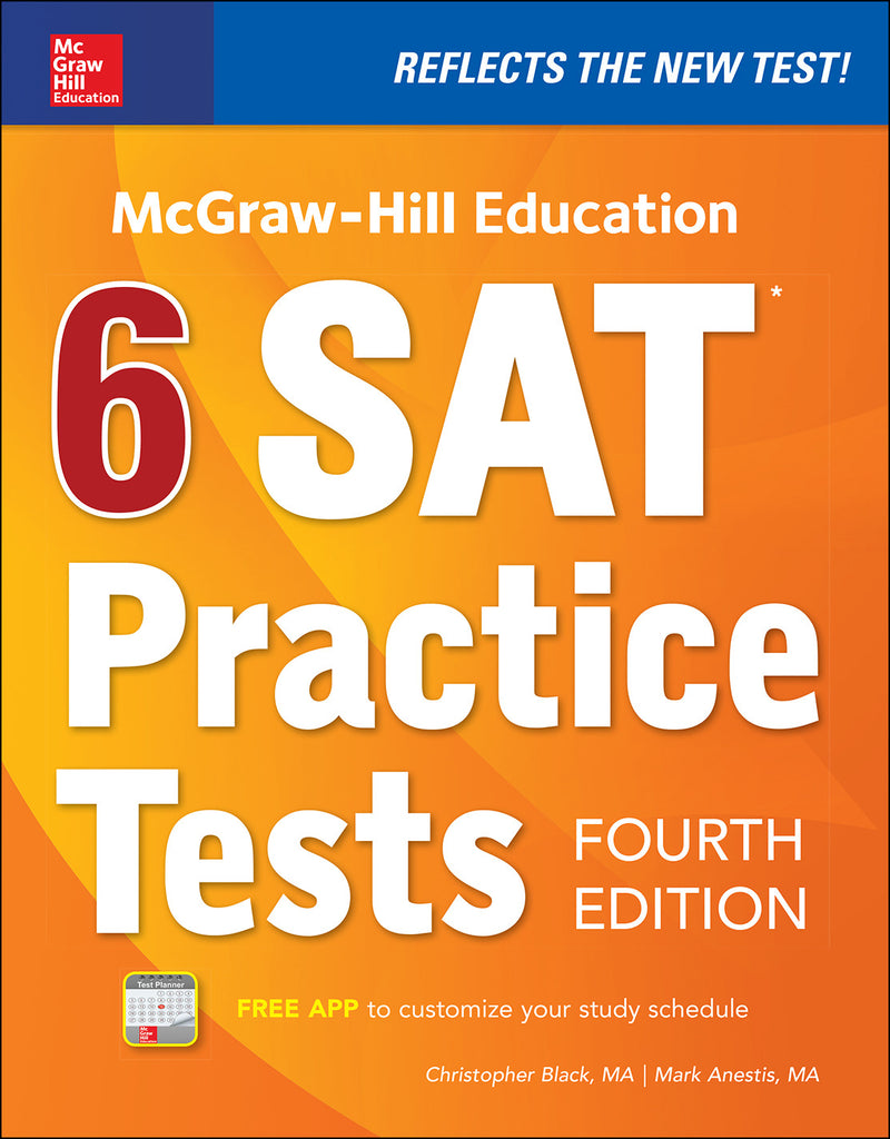 Mcgraw Hill Education 6 Sat Practice Tests Fourth Edition 4e
