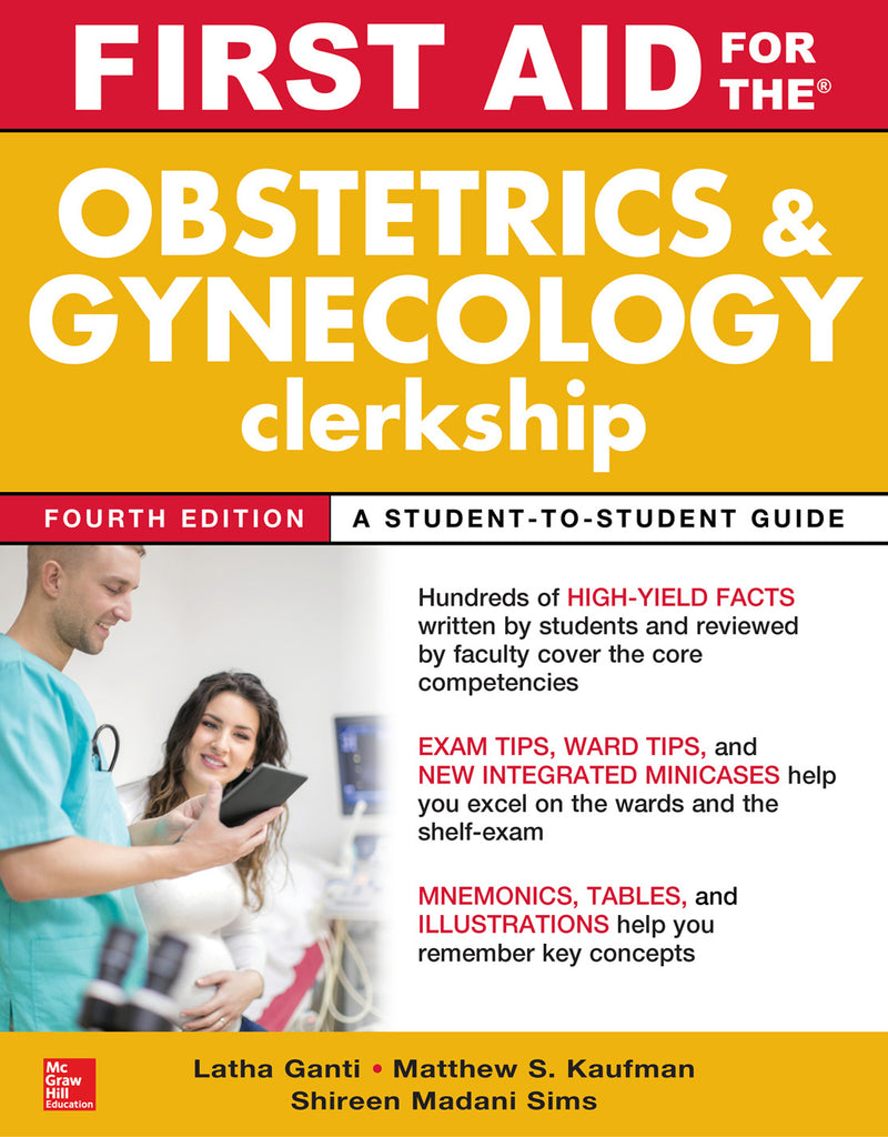 First Aid For The Obstetrics & Gynecology Clerkship Fourth Edition 4e