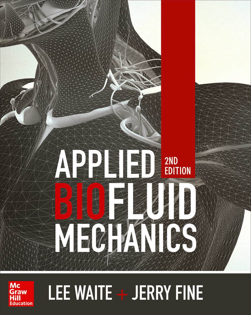 Applied Biofluid Mechanics Second Edition 2e