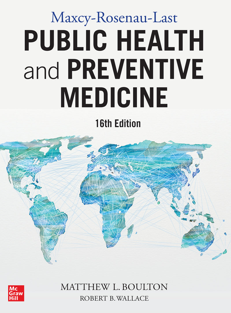 Maxcy Rosenau Last Public Health & Preventive Medicine Sixteenth Edition