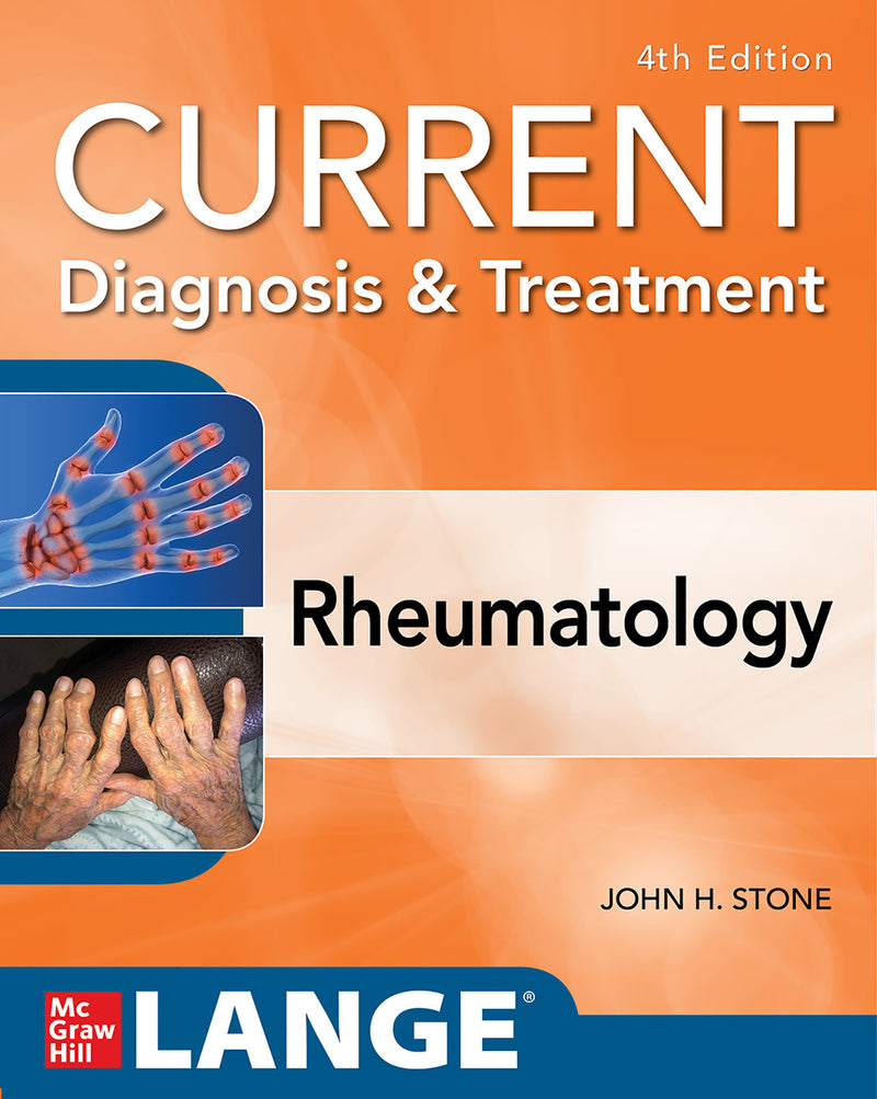 Current Diagnosis & Treatment In Rheumatology Fourth Edition 4e
