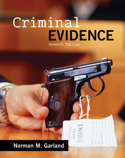 Looseleaf For Criminal Evidence 7e