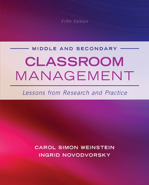 Looseleaf For Middle & Secondary Classroom Management 5e