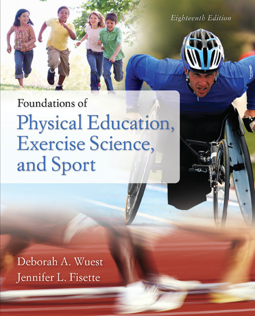 Loose Leaf For Foundations Of Physical Education Exercise Science & Sport With Connect Access Card