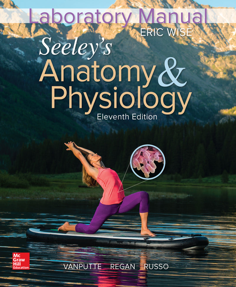 Laboratory Manual For Seeleys Anatomy & Physiology