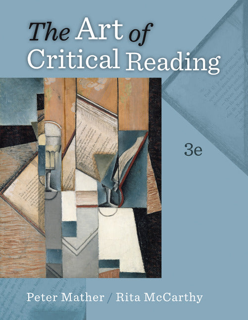 The Art Of Critical Reading W  Connect Reading 3.0 Access Card 3e