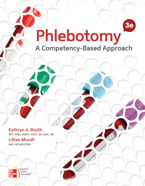 Phlebotomy A Competency Based Approach With Connect Access Card 3e