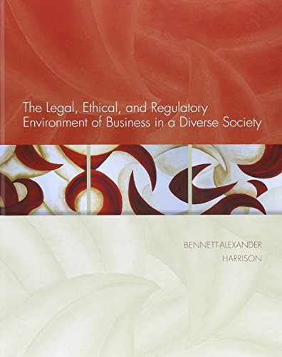 The Legal Ethical & Regulatory Environment Of Business In A Diverse Society ;Cnct