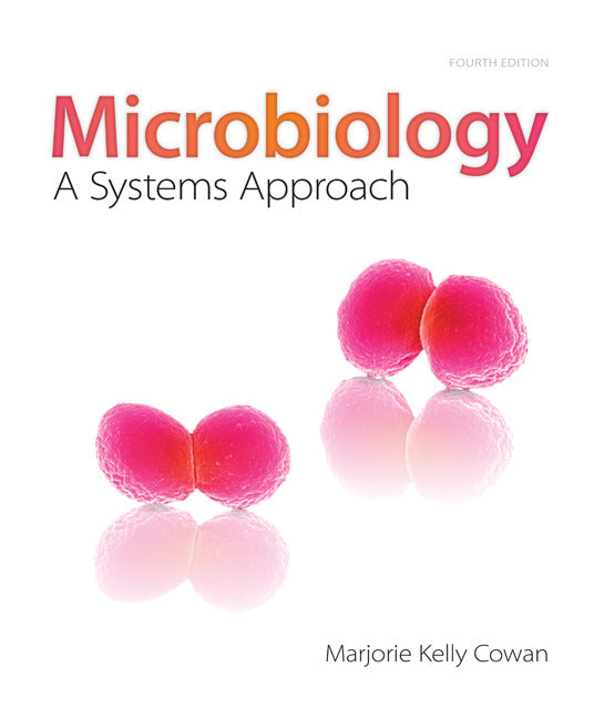 Combo Microbiology A Systems Approach W  Connect Access Card 4e