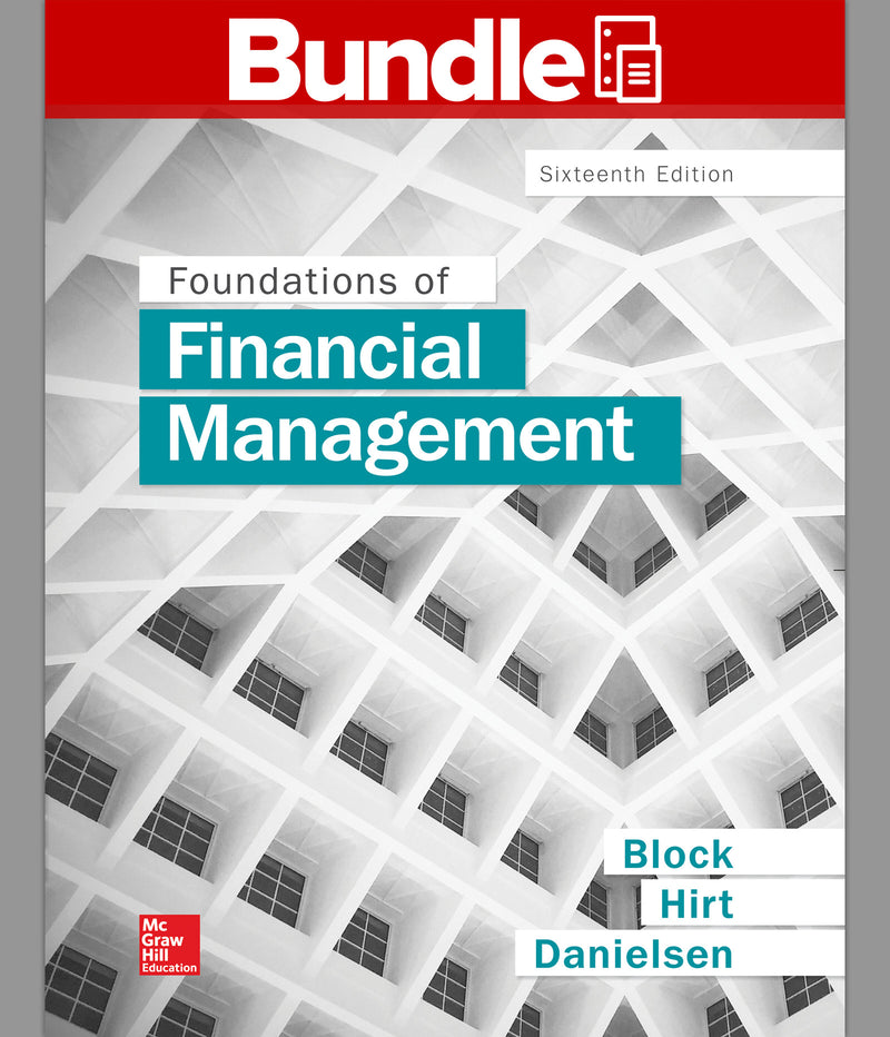 Loose Leaf Foundations Of Financial Management With Connect Access Card