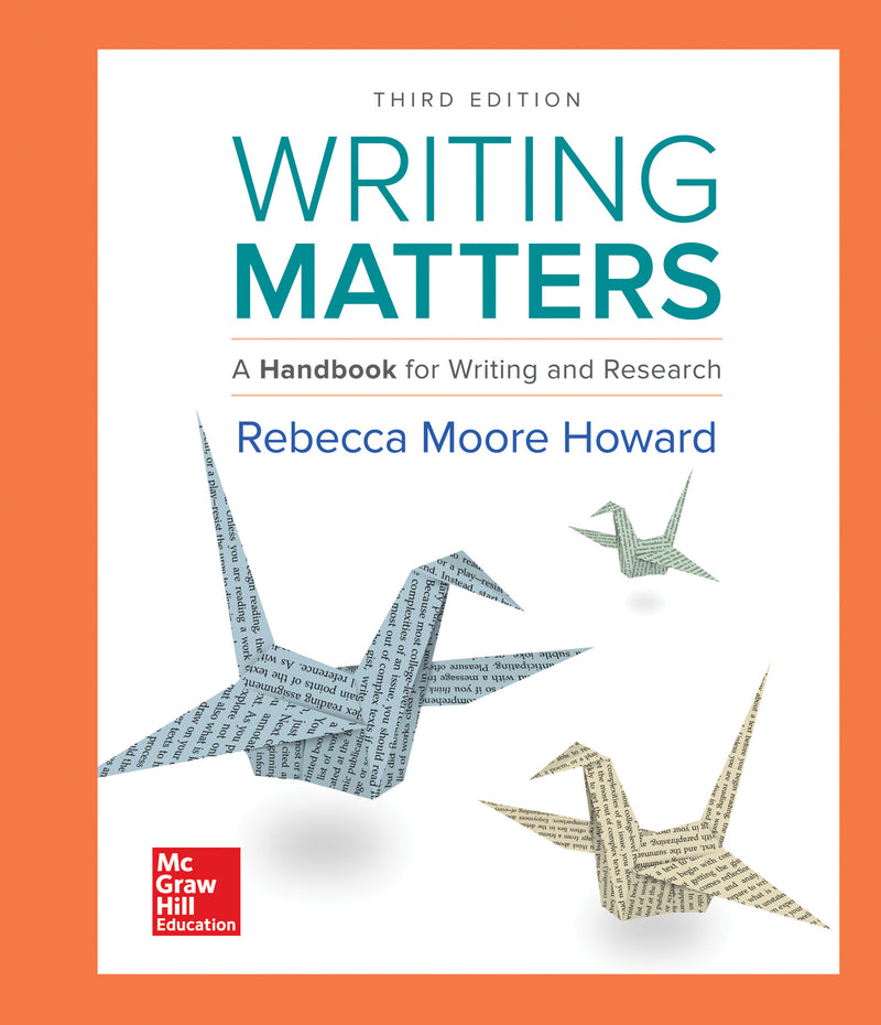 Writing Matters A Handbook For Writing & Research Comprehensive Edition With Exercises 3e