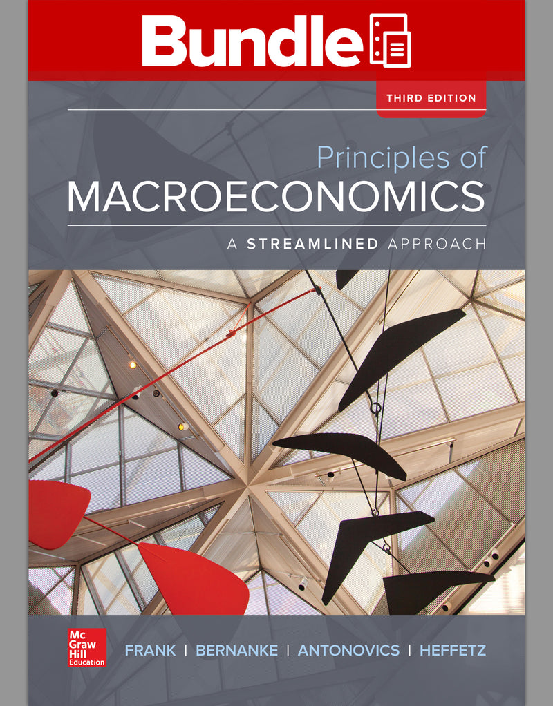 Loose Leaf Principles Of Macroeconomics A Streamlined Approach With Connect Access Card 3e
