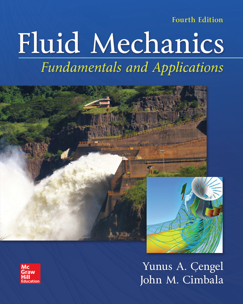 Fluid Mechanics Fundamentals & Applications 4e