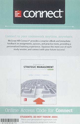 Connect 1 Semester Access Card For Essentials Of Strategic Management 5e