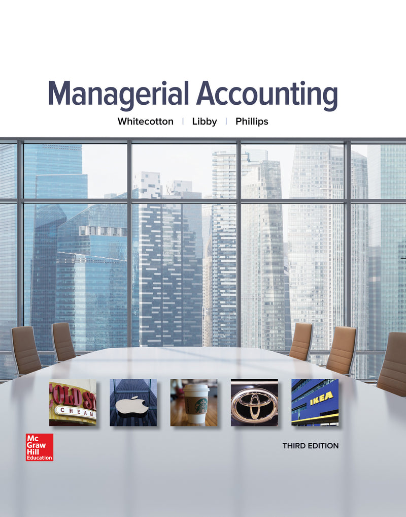 Loose Leaf For Managerial Accounting 3e