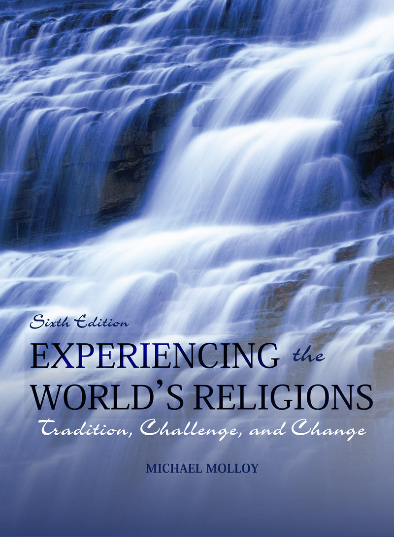 Experiencing The Worlds Religions With Connect Access Card  6e