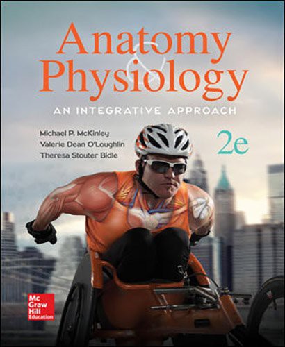 Gen Combo Anatomy & Physiology Integrative Approach; Connect Access Card 2e