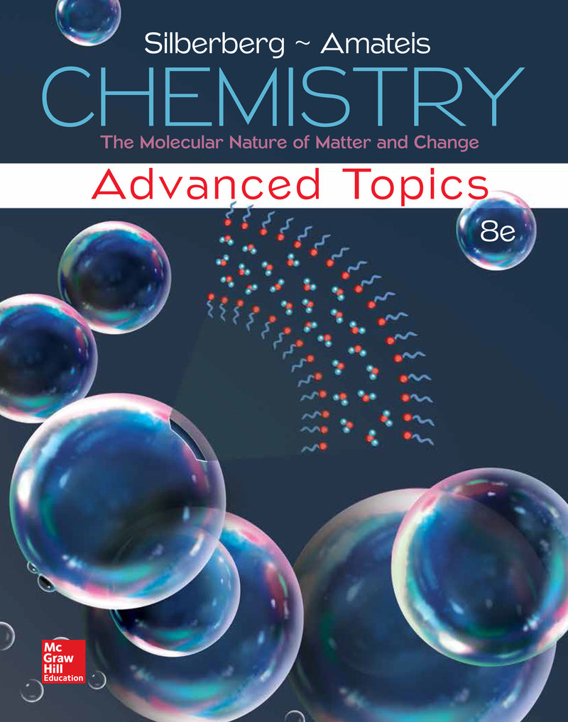 Chemistry The Molecular Nature Of Matter & Change With Advanced Topics 8e