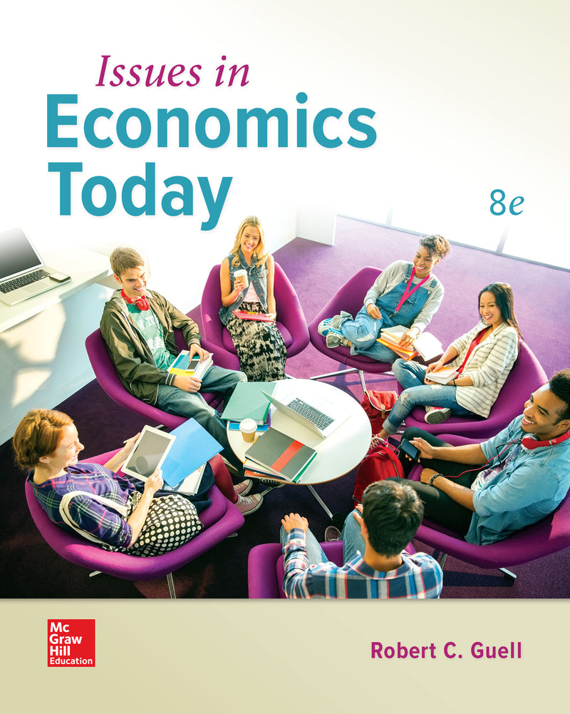 Issues In Economics Today 8e