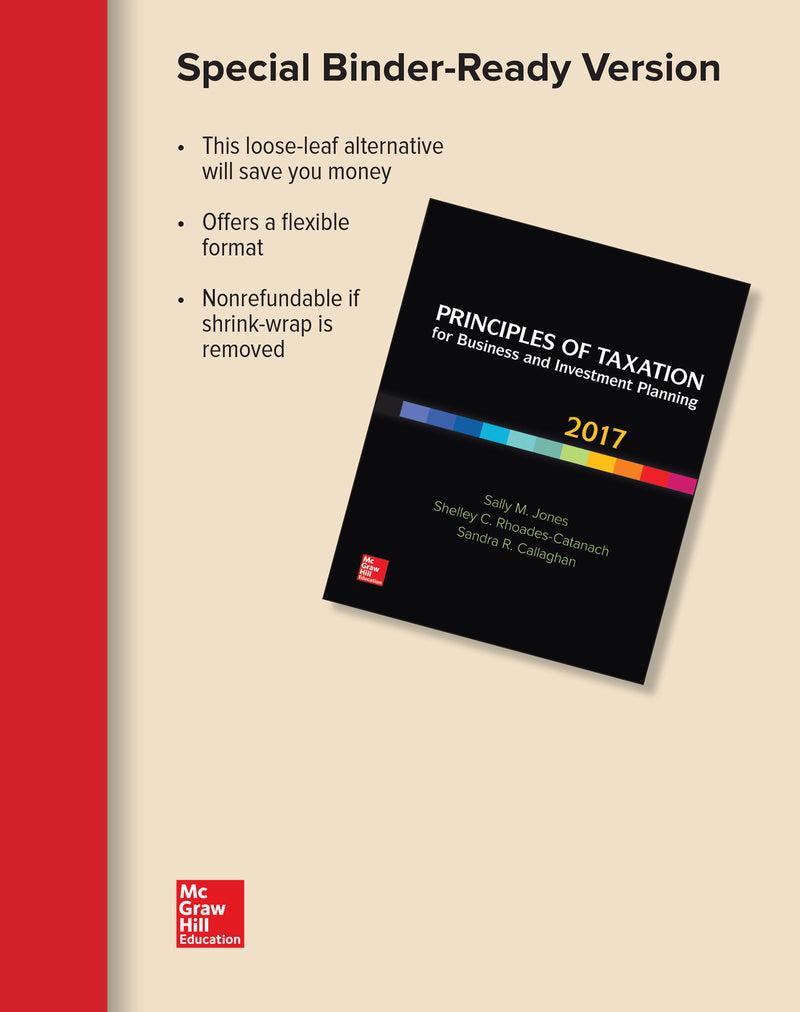 Loose Leaf For Principles Of Taxation For Business & Investment Planning 2017 Ed 20e 20e