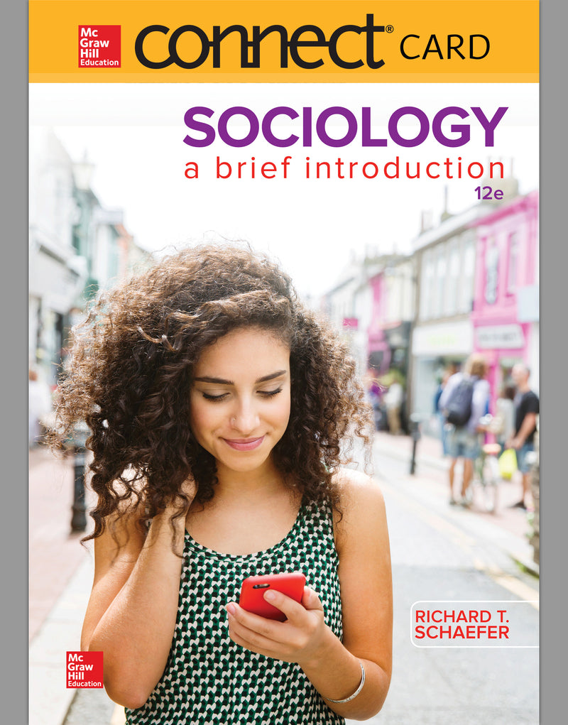 Connect Access Card For Schaefer Sociology A Brief Introduction