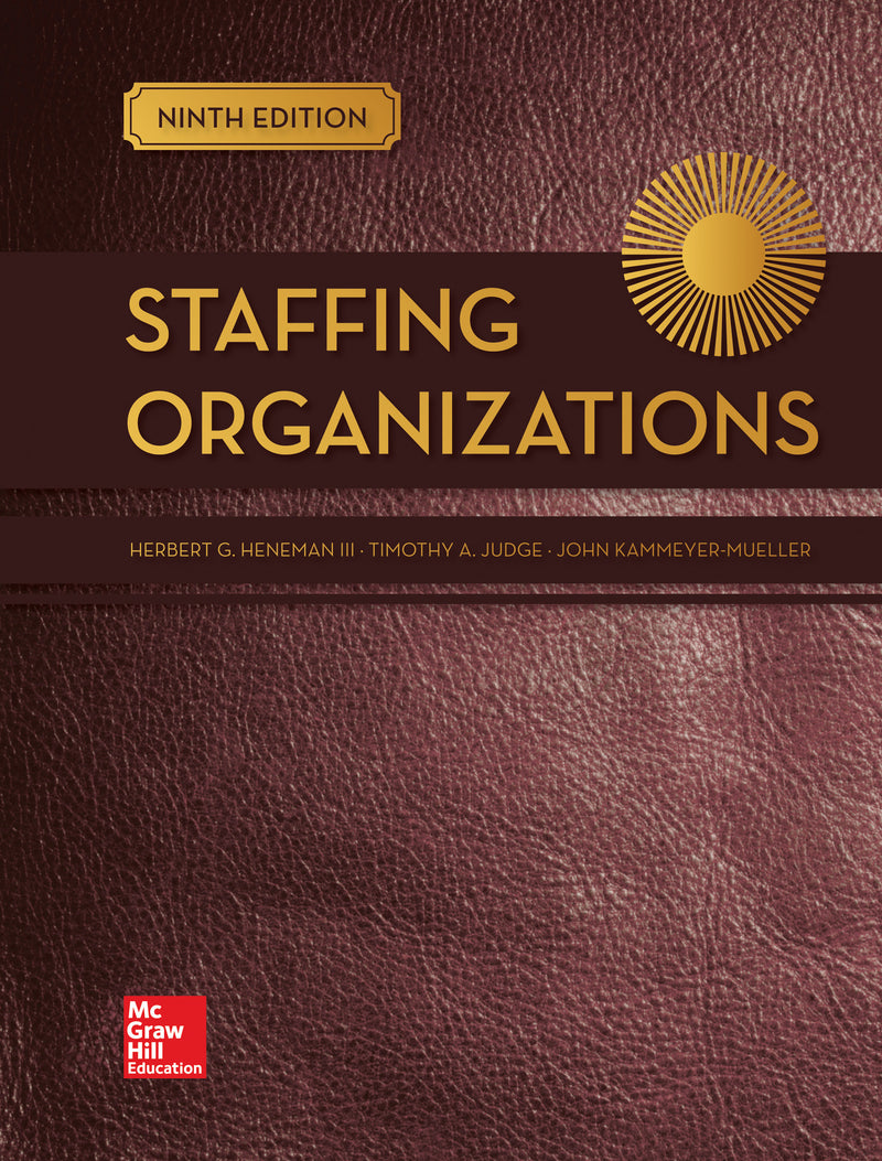 Staffing Organizations 9e