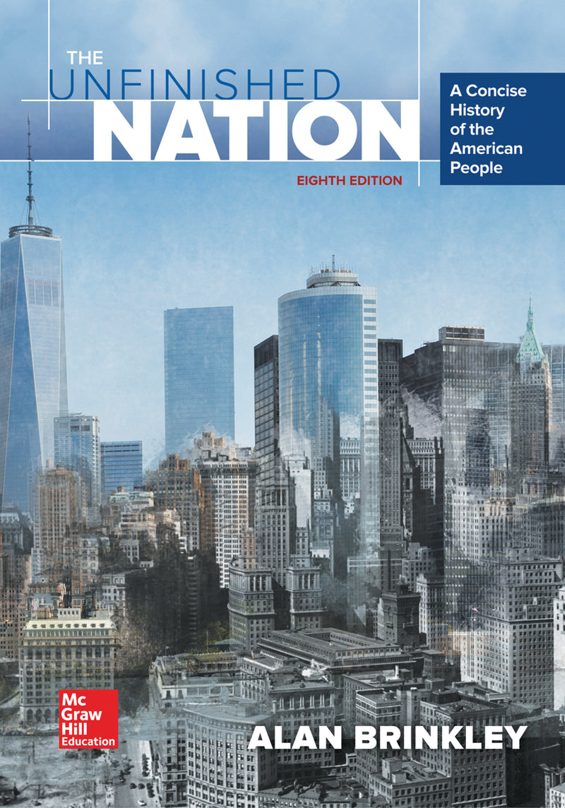 The Unfinished Nation With Connect 2 Term Access Card 8e