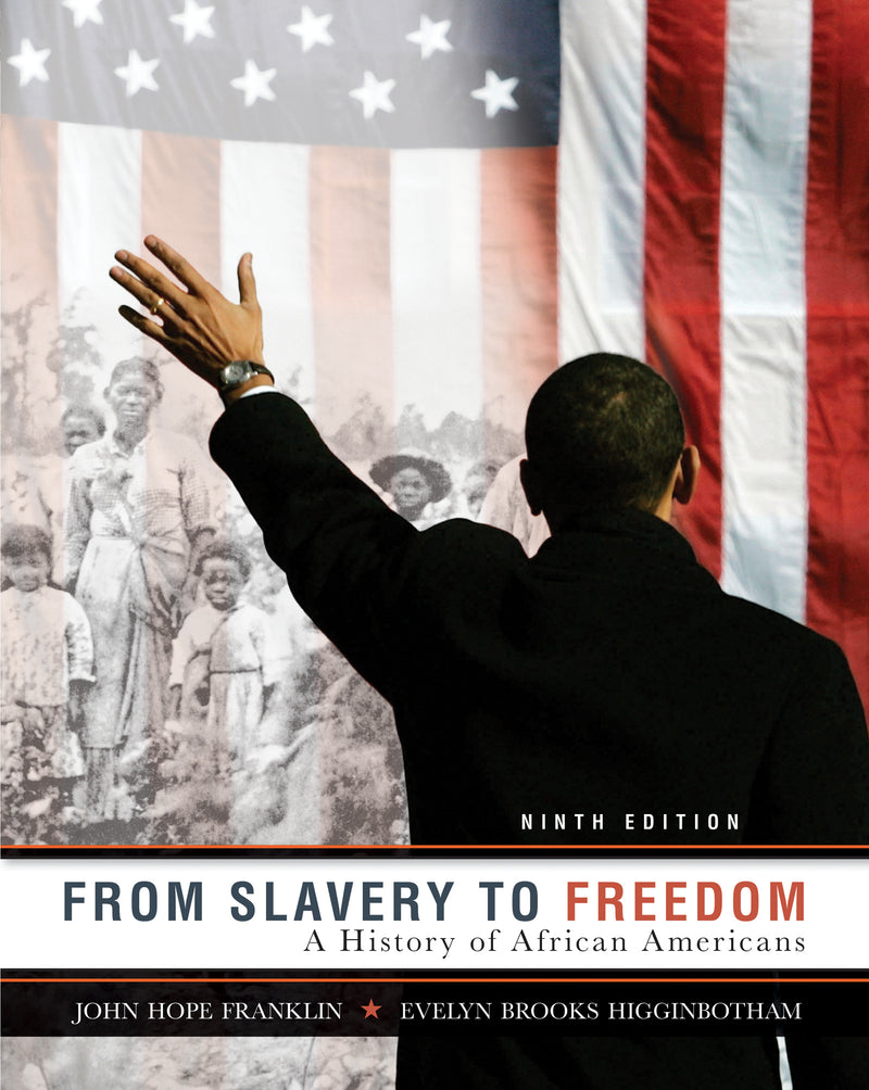 Loose Leaf For From Slavery To Freedom With Connect Access Card 9e