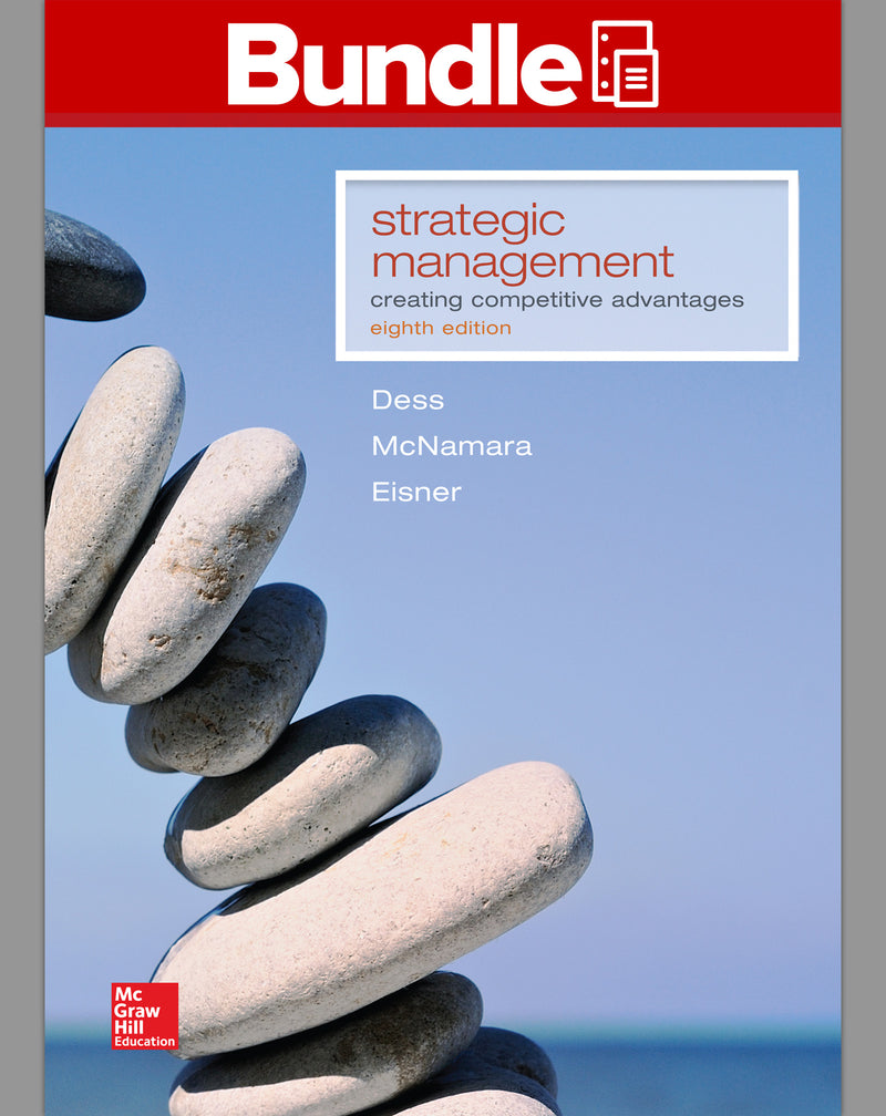Gen Combo Ll Strategic Management Creating Competitive Advantages; Connect Ac  8e