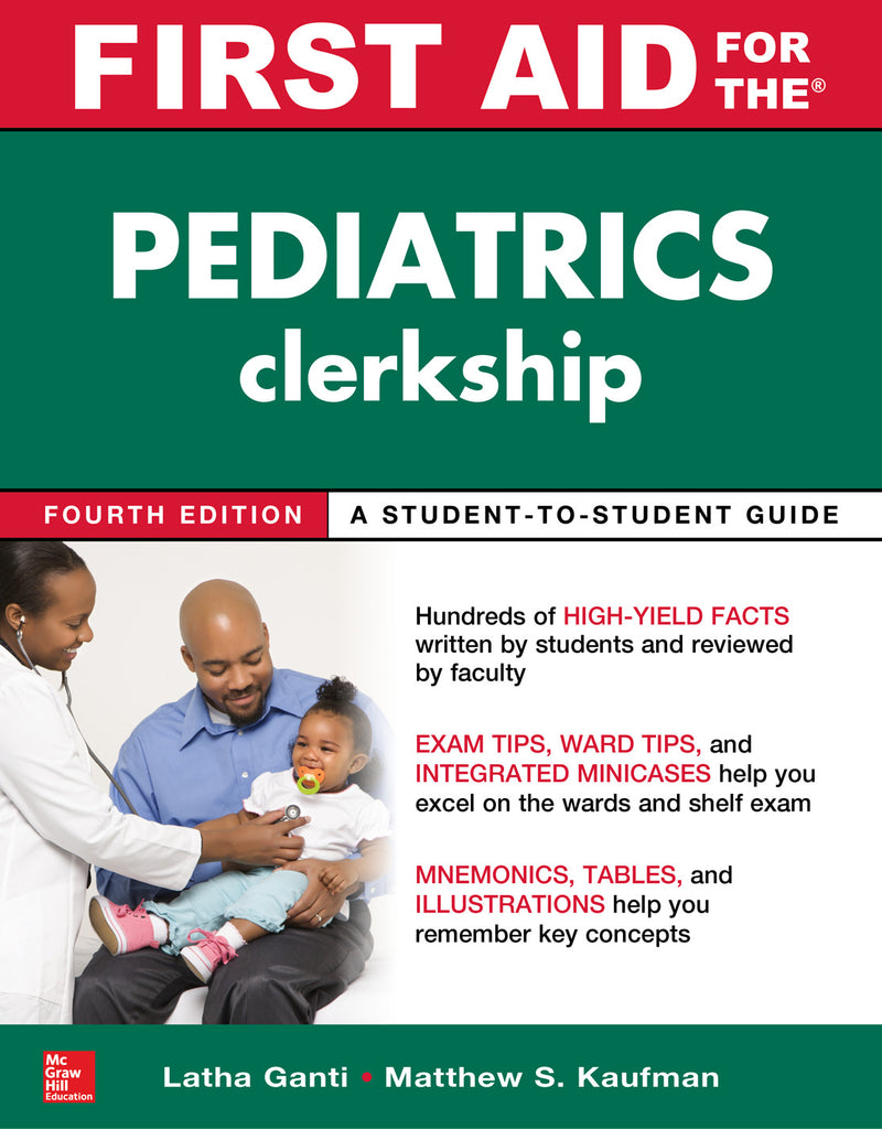 First Aid For The Pediatrics Clerkship Fourth Edition 4e