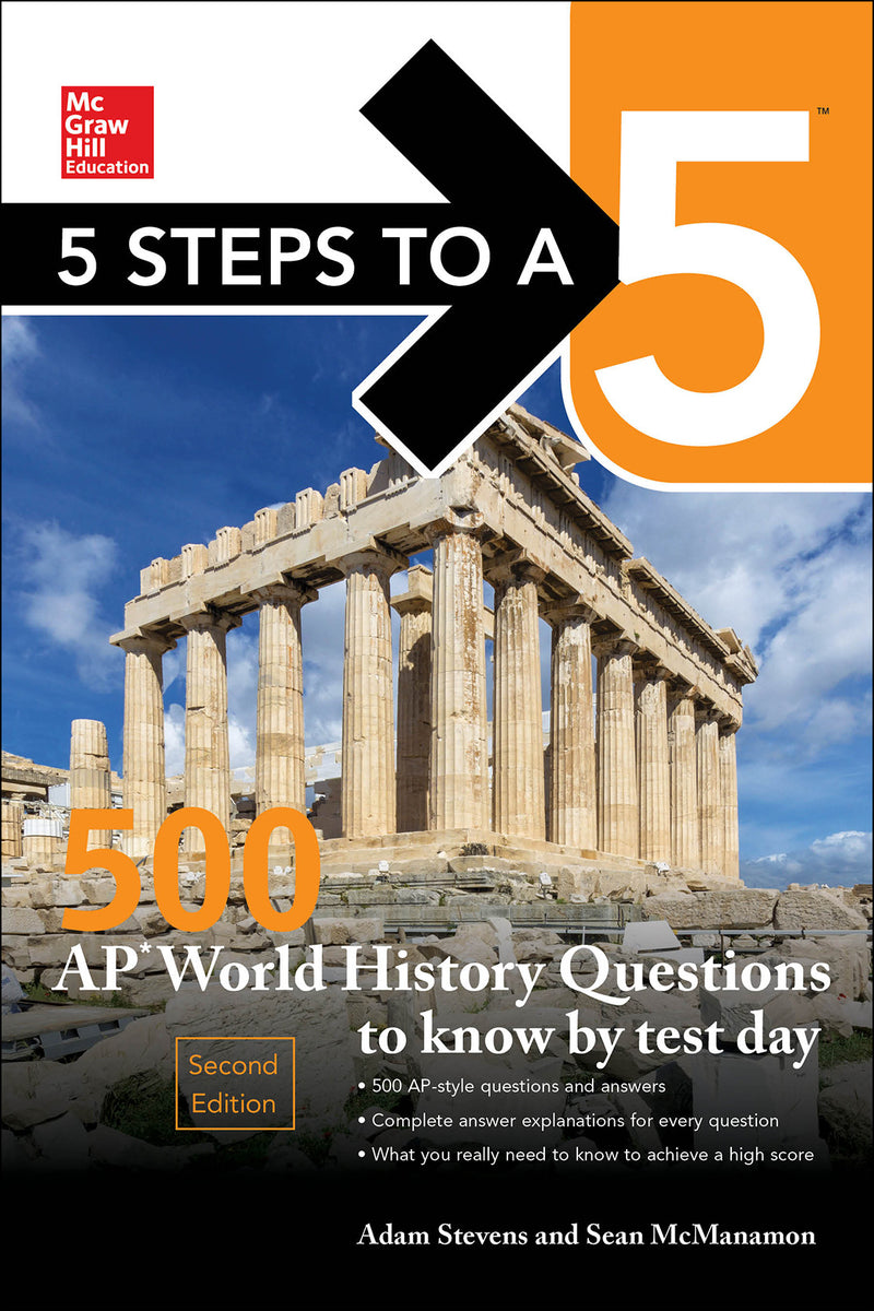 5 Steps To A 5 500 Ap World History Questions To Know By Test Day Second Edition 2e