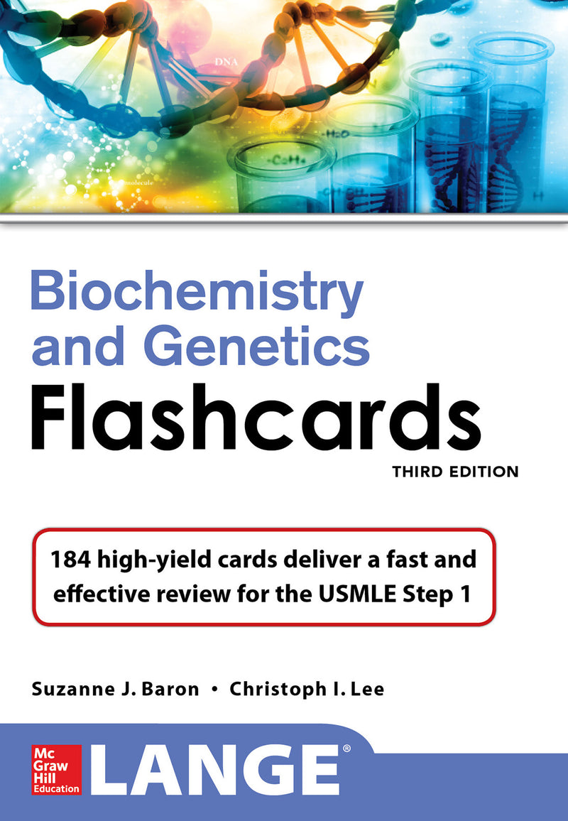 Lange Biochemistry & Genetics Flashhcards Third Edition 3e