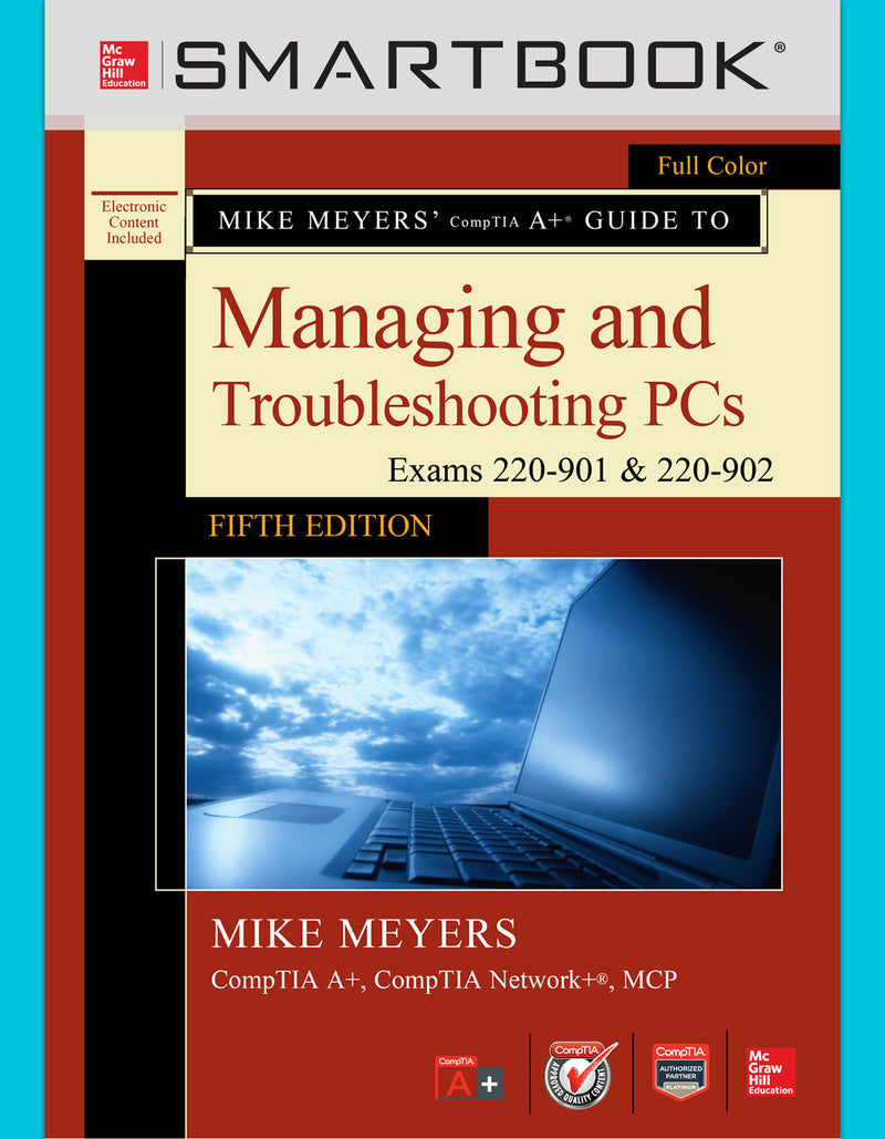 Smartbook Access Card For Mike Meyers Comptia A+ Guide To Managing & Troubleshooting Pcs Fifth Edition Exams 220 901 & 902