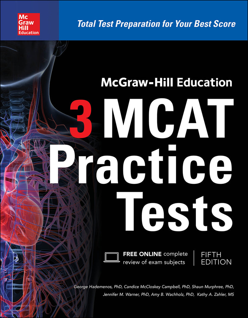 Mcgraw Hill Education 3 Mcat Practice Tests Third Edition 3e
