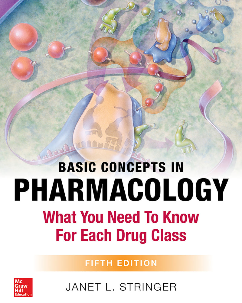 Basic Concepts In Pharmacology What You Need To Know For Each Drug Class Fifth Edition 5e