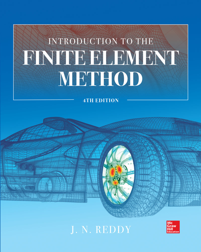 Introduction To The Finite Element Method 4e 4e