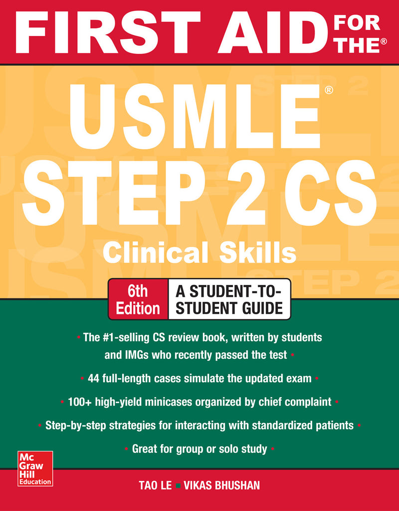 First Aid for the USMLE Step 2 CS, Sixth Edition