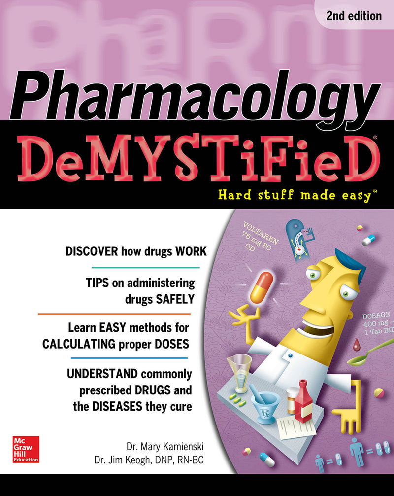 Pharmacology Demystified Second Edition 2e