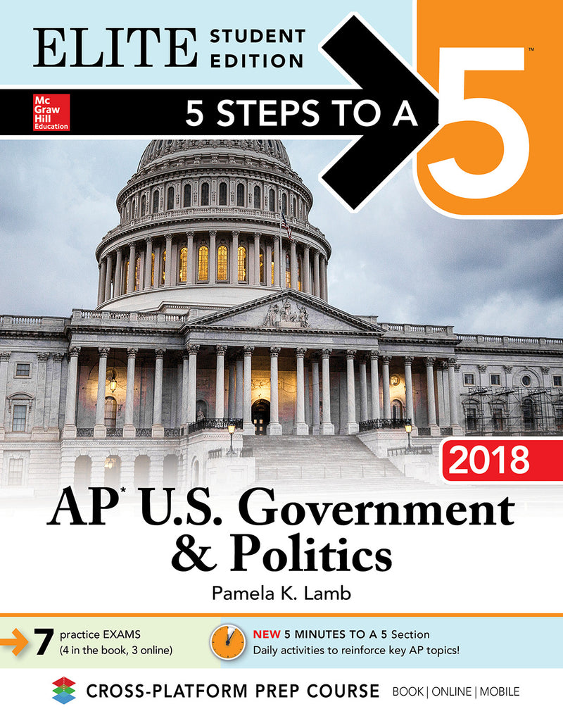 5 Steps To A 5 Ap U.s Government & Politics 2018 Elite Student Edition 9e