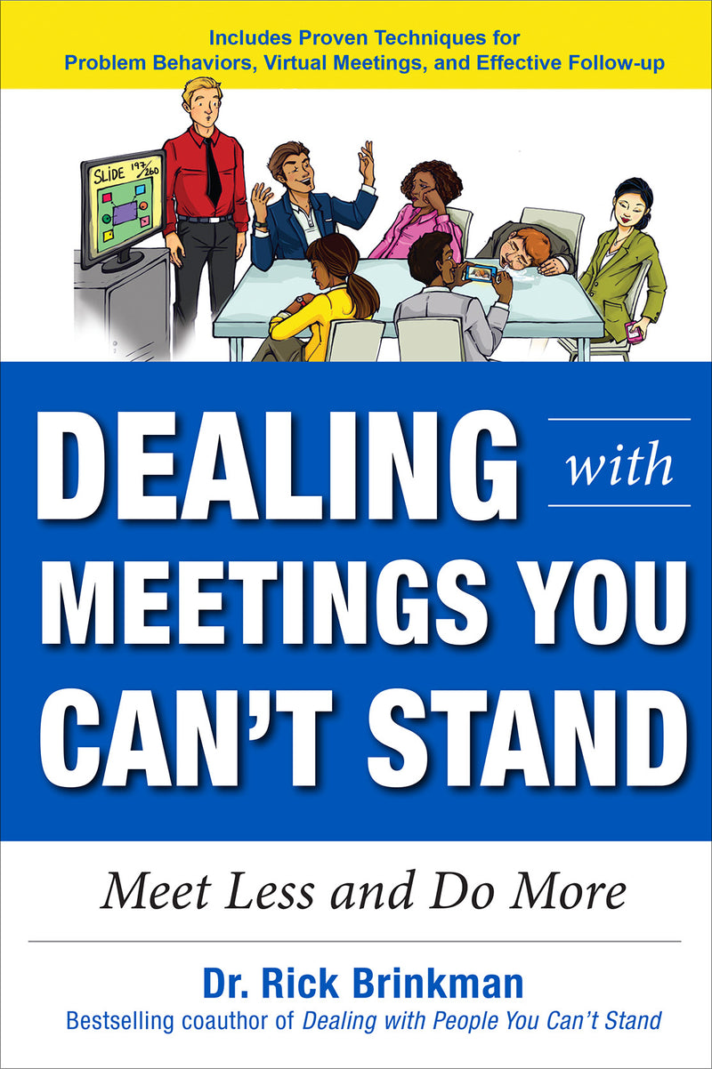 Dealing With Meetings You Cant Stand Meet Less & Do More